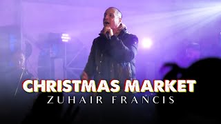 Zuhair Francis - Christmas Market (2022) | زهير فرنسيس - كريسماس ماركت شفاعمرو