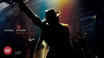 Michael Jackson – Smooth Criminal (Nick* Rad Remix)