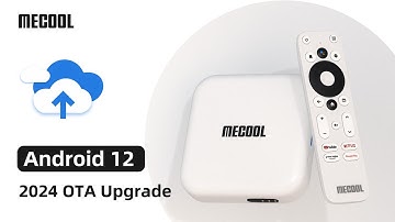 2024 MECOOL KM2 Android TV Box Upgrade Android 10 to Android 12 - What