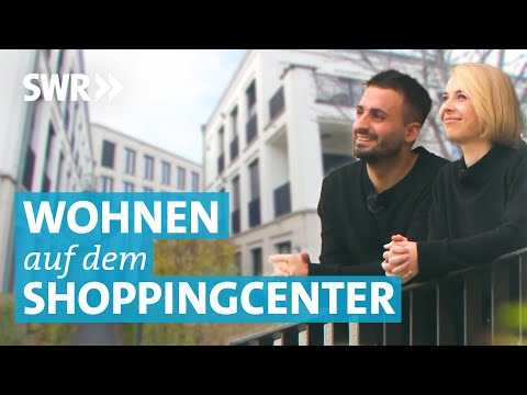 Wohnen, wo andere einkaufen: So lebt es sich auf einem Einkaufszentrum