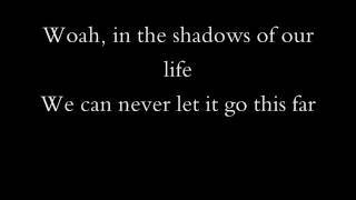 Story Of The Year In The Shadows (Lyrics)