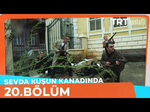 Sevda Kuşun Kanadında 20.Bölüm