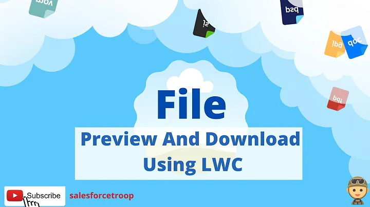 File Preview and Download Using LWC | Lightning Web Component