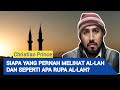 Christian Prince Terbaru / Penelepon Muslim Bersikeras Tidak Ada Yang Seperti Al-lah, CP Lakukan Ini