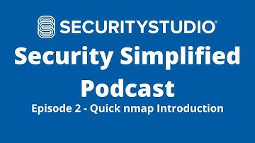 Security Simplified Episode #2 - Quick nmap Introduction
