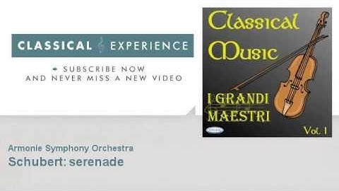 Schubert : Schubert: serenade - ClassicalExperience