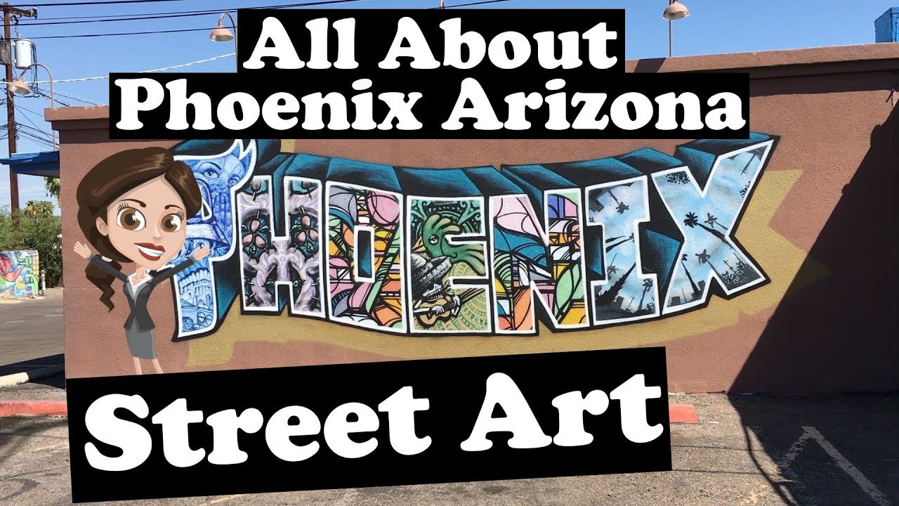 Street Art Phoenix Art Downtown Phoenix Arizona YouTube