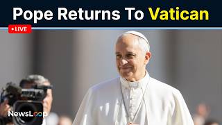 🔴LIVE | Pope Leo XIV Returns to Vatican Statement Expected Live Today