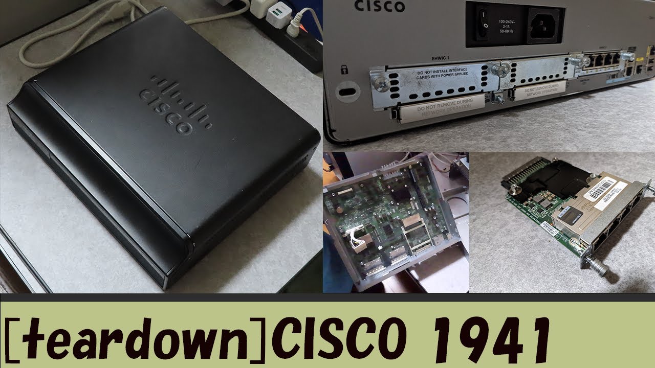 Cisco 1941 Router disassemble and assemble YouTube