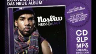Nosliw - Heiss &amp; Laut [Albumpreview - Album ab dem 13. März erhältlich!]