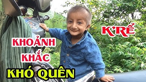 Những Khoảng Khắc đáng yêu khó quên của Cậu Bé Tí hon Đinh Văn K