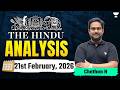 The Hindu Newspaper Analysis | 21st February,2026 | UPSC Current Affairs Today | Chethan Sir