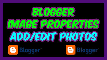 SEO Blogger | Edit Image Properties in Blogger – How to Edit Image Properties in Blogger – 3