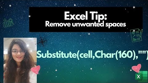 Remove ALL unwanted spaces in Excel