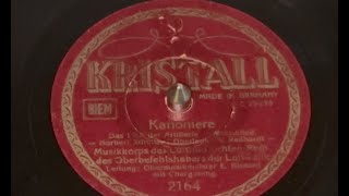 Kanoniere | Das Lied der Artillerie *RARE RECORD* Musikk. d. Luftnachr.Regt. d. Oberbefehlsh. d. LW
