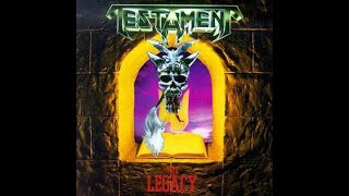 Testament - The Legacy (Full Album) (1987)