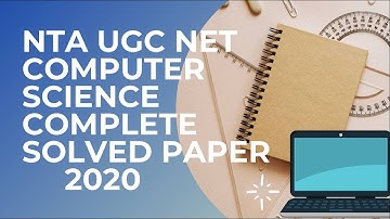 NTA UGC NET COMPUTER SCIENCE 2020 ANSWER KEY | PART- 1|  Paper solution Q1 to 25