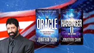 The Oracle and The Harbinger II with Jonathan Cahn