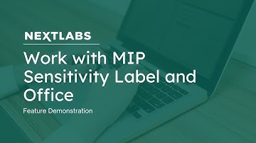 SkyDRM Desktop - Work with MIP Sensitivity Label & Office | NextLabs Digital Rights Management (DRM)
