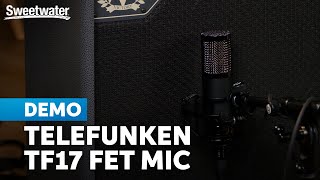 Telefunken TF17 FET Condenser Mic: A Modern Classic of Hallmark German Innovation by Sweetwater 2,479 views 8 days ago 4 minutes, 3 seconds