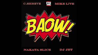 Watch Cshreve The Professor Baow feat DJ Jet  Mike LVe video