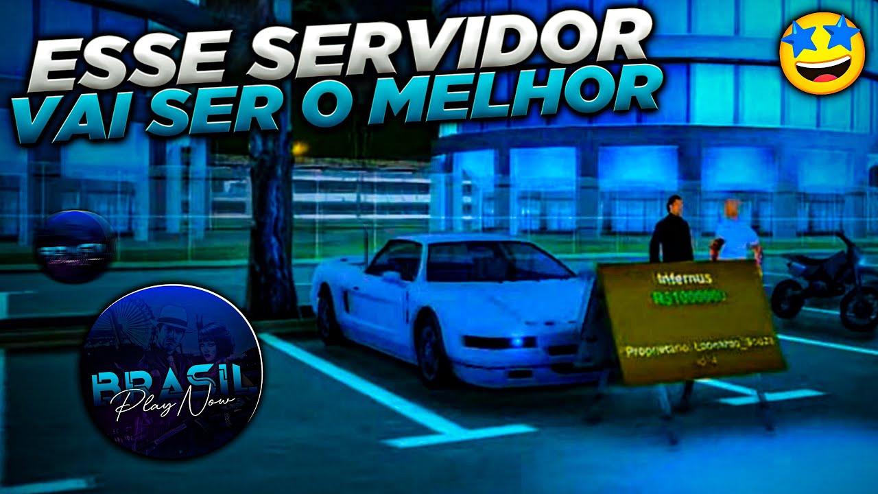 FINALMENTE! NOVO SERVIDOR BRASIL ROLEPLAY 5 (MELHOR RP E ECONOMIA) - GTA  SAMP ANDROID/PC 