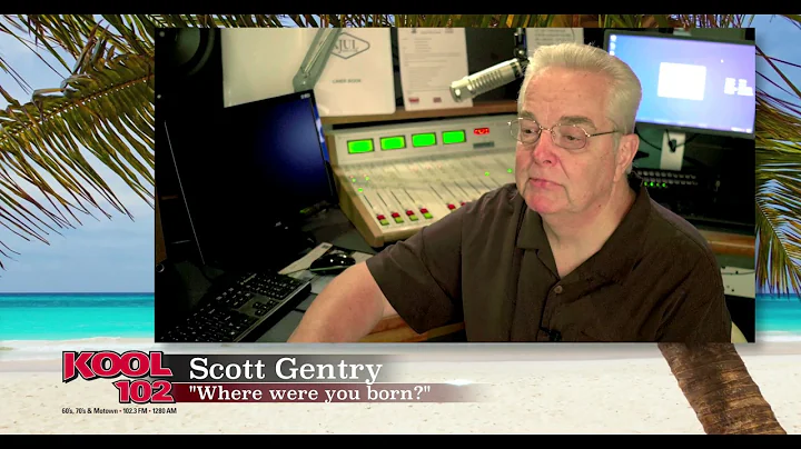 Where were you born, Scott Gentry?