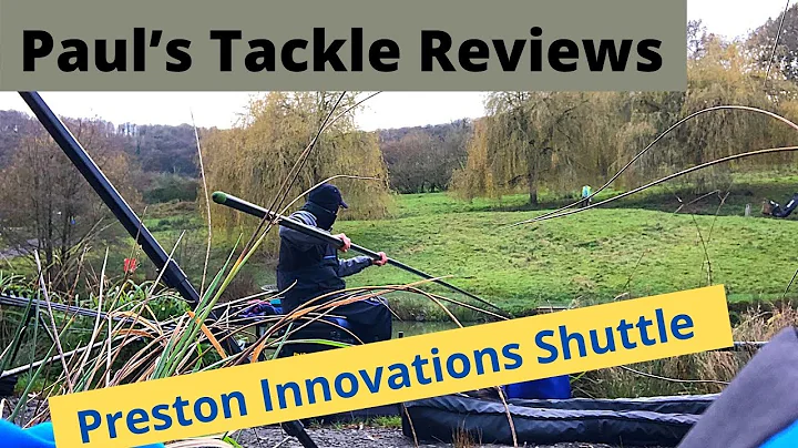 Pauls Tackle Reviews - Preston Innovations Shuttle