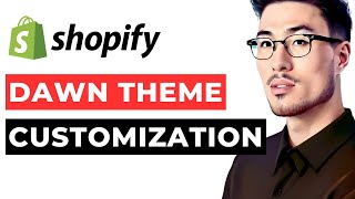 Shopify Dawn Theme Customization 2023: Shopify Dawn Theme Set Up screenshot 2