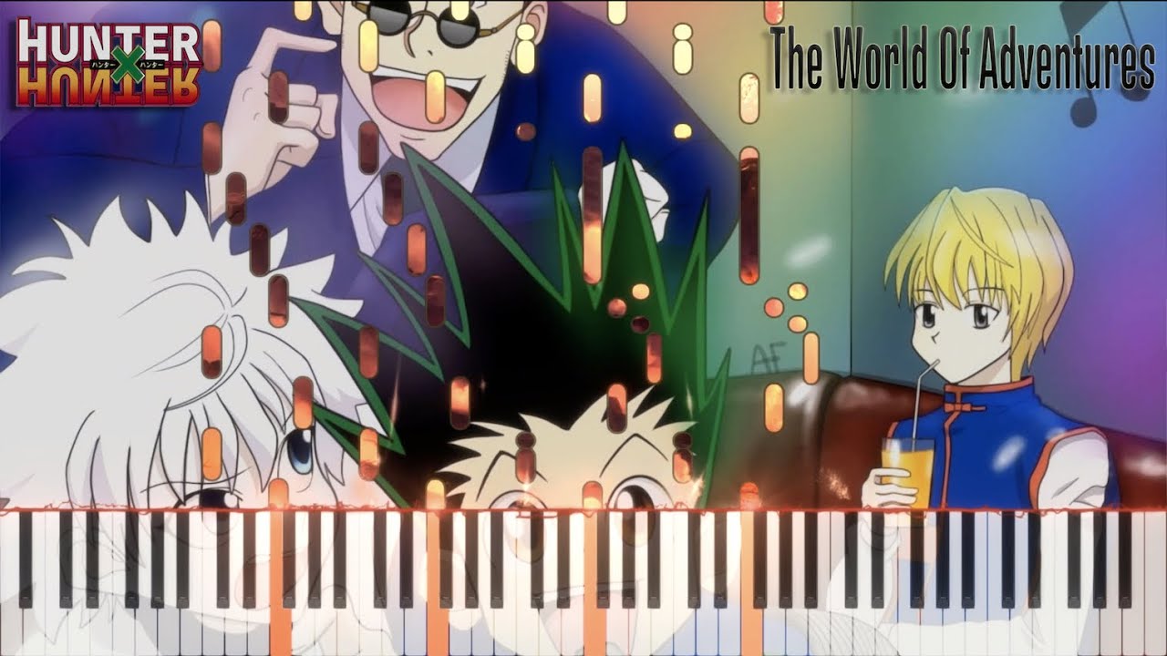 FULL VERSION | Hunter X Hunter | Gon's Theme | 『The World Of Adventures