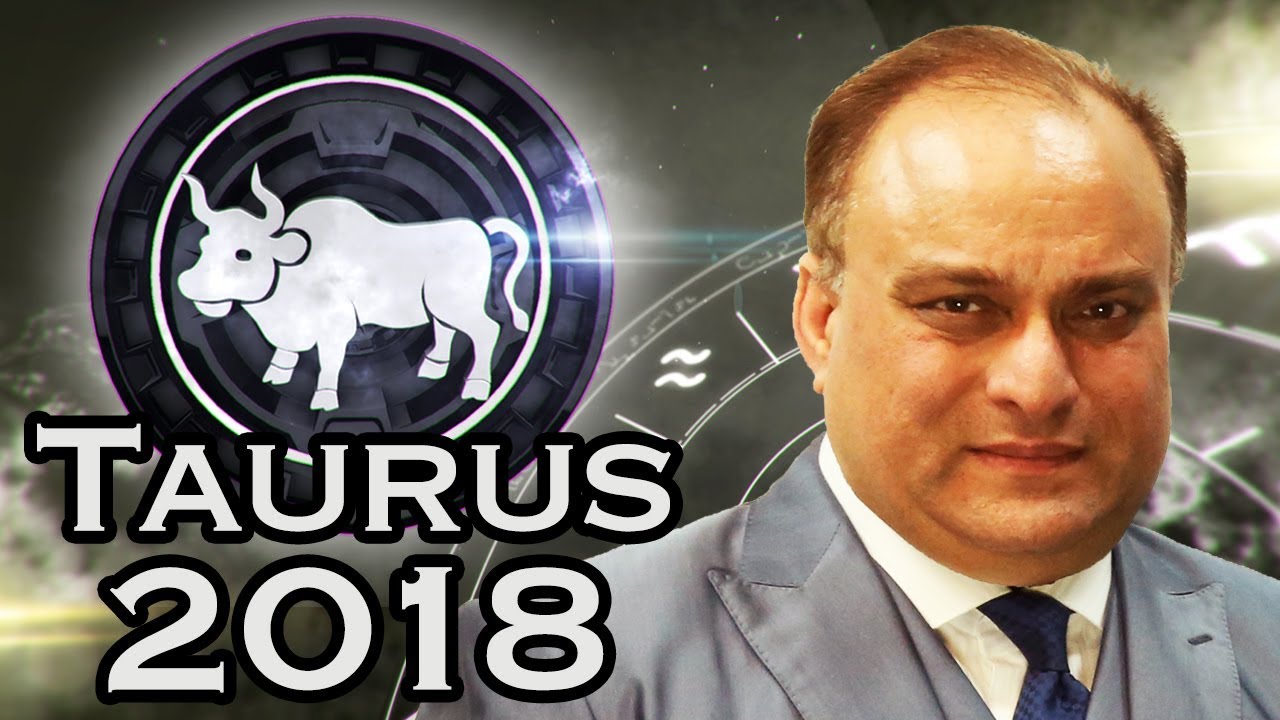 Taurus Horoscope - Taurus Yearly Horoscope for 2018 In Hindi