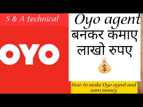 Oyo Agent बनकर कमाए लाखो रुपए | how to make oyo agent and earn lots of money | #SURYAMGAMING #SATECH
