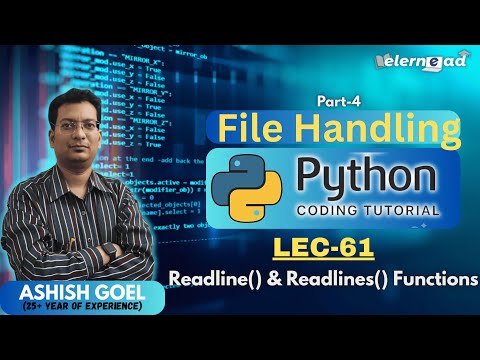 Lec61 | Readline and Readlines Method | Part-4 | Python basics for beginner| #python #filehandling