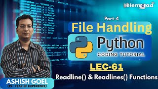 Lec61 | Readline and Readlines Method | Part-4 | Python basics for beginner| #python #filehandling