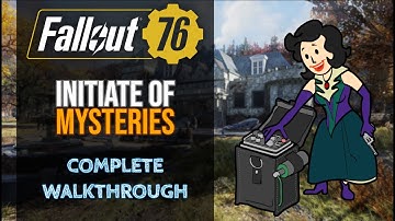 Fallout 76 Initiate Of Mysteries Quest Walkthrough