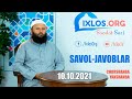 LIVE: Savol-javoblar №288 | 10.10.2021