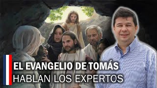 El evangelio de Tomás hablan los expertos