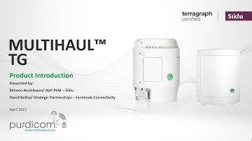 Siklu MultiHaul TG Terragraph Launch