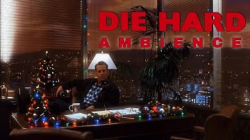 Die Hard |🎄Relax with John McClane🎄| Ambient Soundscape