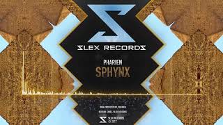 Pharien - Sphynx (Original Mix) By Slex Records