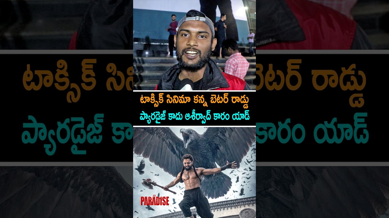 Nani Fan Shocking Review on Paradise Movie | Paradise Review | Paradise Public Talk |Paradise Rating