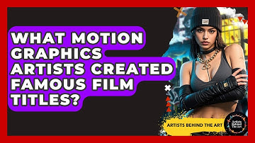 What Motion Graphics Artists Created Famous Film Titles? - Artists Behind the Art