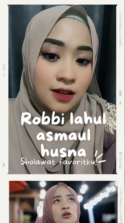 Robbi Lahul Asmaul Husna Cover Ai Khodijah