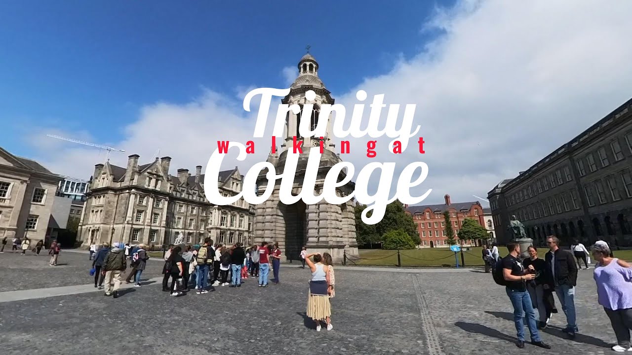 Discovering Trinity College: A Scenic Walkthrough - YouTube