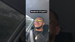 MC Kapela - Bonde do 171 part. 2 #shorts #mckapela