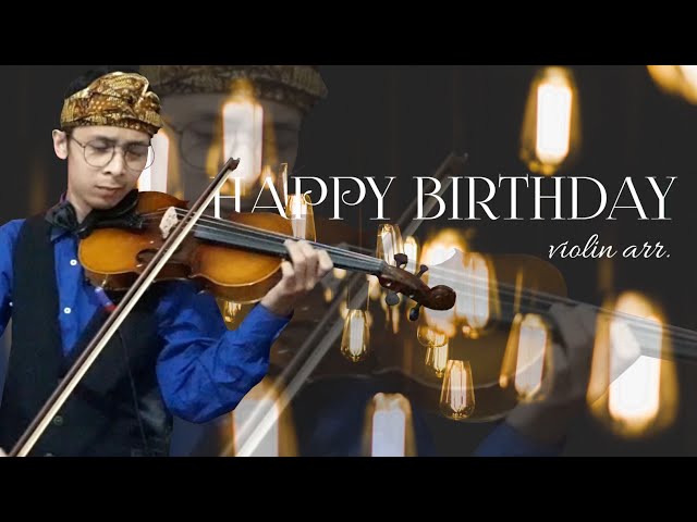 Happy Birthday - Cover Violin versi aransemen | Selamat Ulang Tahun | Cover biola lagu indonesia class=