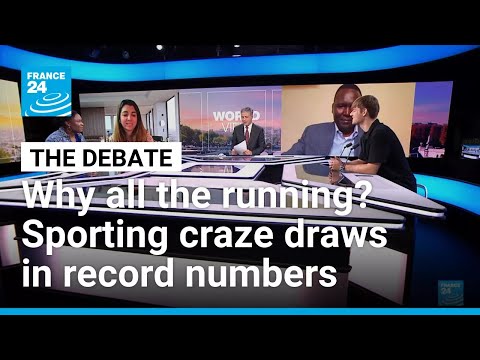 Why all the running? Sporting craze draws in record numbers • FRANCE 24 English