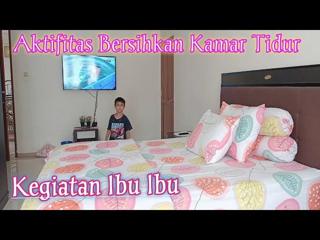 ILM - Membersihkan Kamar