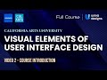 Course Introduction | Visual Elements of User Interface Design | figma course for beginners | UI