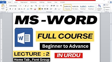 Microsoft Word - Home Tab - Font Group  Tutorial | Word Lecture 2 | in Urdu/Hindi